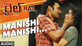 Rail Songs | Manishi Manishi Full Song | Dhanush, Keerthy Suresh D.Imman Prabhu Solomon