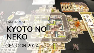 First Look at Kyoto no Neko - GenCon 2024