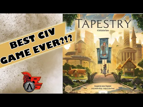 Tapestry | Video Gamers Reviews Board Games | Redspartan | Best Civilization game?