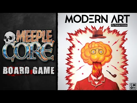 MeepleCore Podcast EP69 - Modern Art