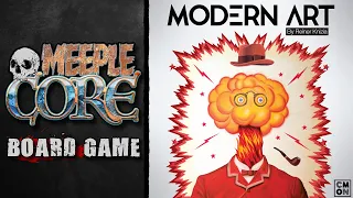 MeepleCore Podcast EP69 - Modern Art
