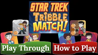 Star Trek: Tribble Match! - How to Play & Play Through