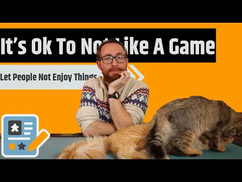 It's Ok When Someone Doesn't Like That Game You Like