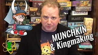 Kingmaking & Munchkin // Atomic Game Theory Episode 7