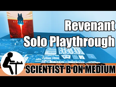 Revenant Solo Playthrough: Scientist B on Medium