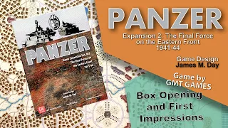 GMT Games: Panzer Exp 2- The Final Forces on the Eastern Front /Box opening and First Thoughts