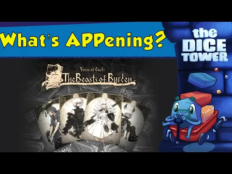 What's APPening - Voice of Cards: The Beasts of Burden