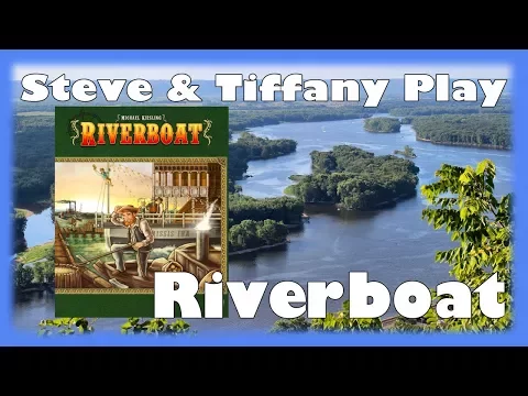 Steve & Tiffany Learn & Play: Riverboat