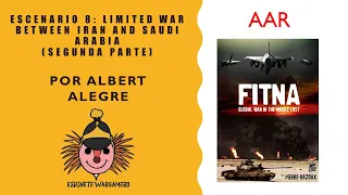 FITNA. AAR del Escenario 8. Segunda Parte