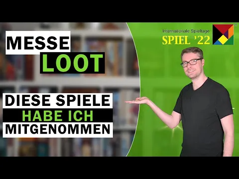 Essen SPIEL22 Loot! - Ein Haufen Spiele fürs Regal!