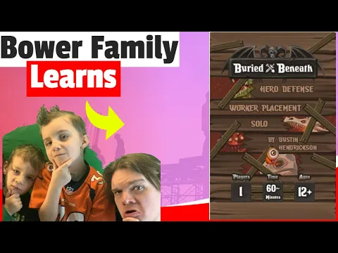 Bower Family Learns Buried Beneath