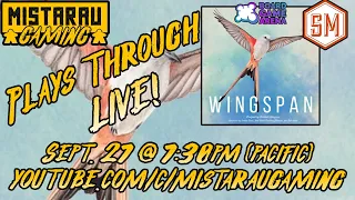 Mista Rau Gaming LIVE! Wingspan