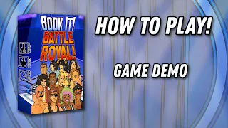 Book It! Battle Royal! - Game Demo