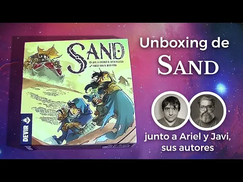 Unboxing de SAND, el juego de mesa de Devir, junto a sus autores.