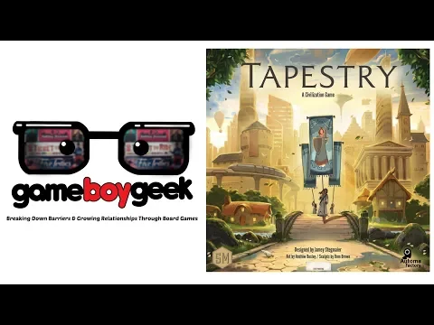 Tapestry Final Thoughts Review with the Game Boy Geek