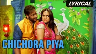 Chichora Piya (Lyrical Full Song) | Action Jackson | Ajay Devgn & Sonakshi Sinha