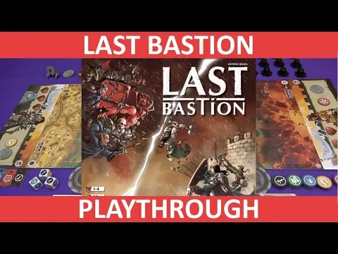 Last Bastion | Playthrough | slickerdrips