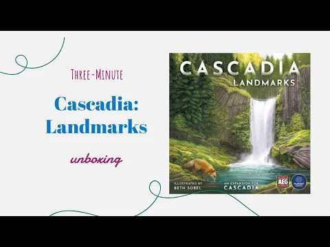 Cascadia: Landmarks - 3-Minute Unboxing