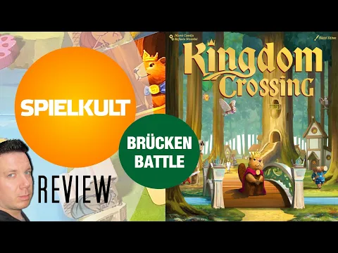 Kingdom Crossing // Brettspiel // Regeln & Meinung