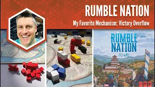 Rumble Nation: My Favorite Game Mechanism