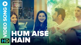 Hum Aise Hain - Video Song | Revant Shergill | Thoda Adjust Please | Eros Now Quickie
