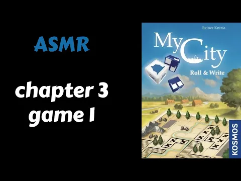 ASMR Solo Board Game Playthrough - MY CITY roll and write (Whispering) Chapter 3 Game 1/3