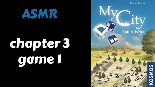 ASMR Solo Board Game Playthrough - MY CITY roll and write (Whispering) Chapter 3 Game 1/3