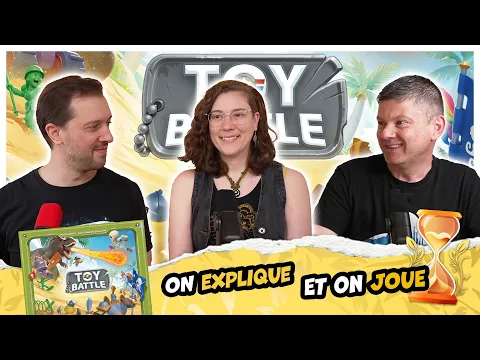 Toy battle, on explique et on joue (Les Sabliers d'or)