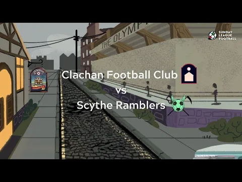 Clachan FC vs Scythe Ramblers | Sunday League Football Gameplay