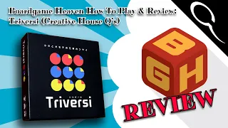 Boardgame Heaven How To Play & Review 193: Triversi (Creative House Q's)