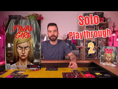 Final Girl: The Happy Trails Horror | Solo Playthrough | Episode 2: Meditation Hour