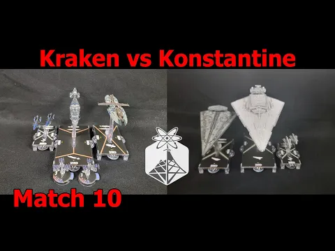 Star Wars Armada - "This is Madness! 2023" Match 10: Kraken vs Konstantine - ION Radio