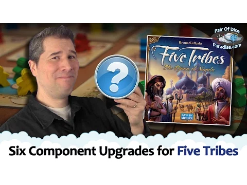 Six Component Upgrades for Five Tribes