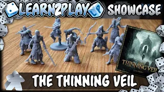 Learn to Play Presents: The Thinning Veil mini showcase 2
