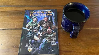 Coffee with Kilroy - Four Against the Forsaken Depths: Rules for Levels 10-19 (SFFS)