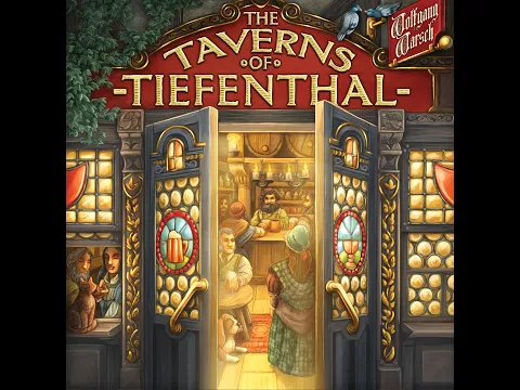 The Taverns of Tiefenthal Board Game Unboxing