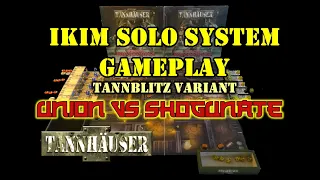 Tannhäuser: SOLO Gameplay UNION vs SHOGUNATE