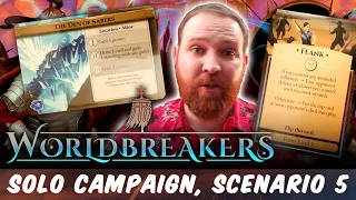 Worldbreakers Solo Campaign, Scenario 5