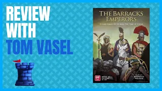 Barracks Emperor Review with Tom Vasel