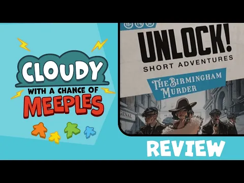 Unlock!: Short Adventures – The Birmingham Murder Review - Cloudy with a Chance of Meeples