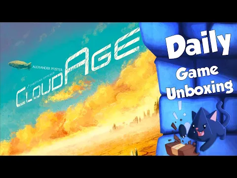 CloudAge - Daily Game Unboxing