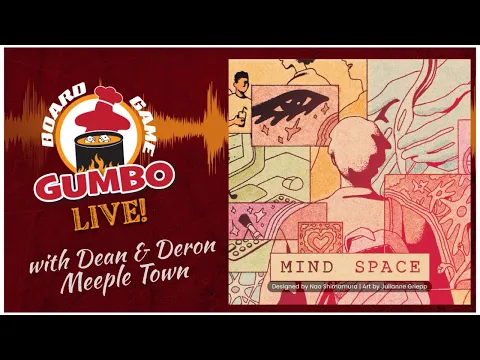 Mind Space with Dean & Deron from Meeple Town