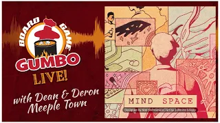 Mind Space with Dean & Deron from Meeple Town
