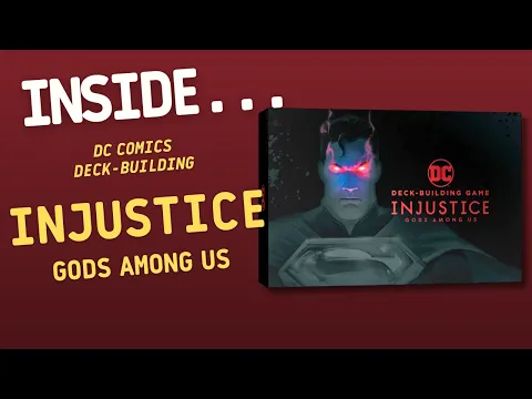 Inside…DC Comics Deckbuilding Game: Injustice (4K60fps)