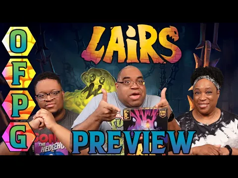 OFPG - Lairs Preview (Map Makers and Dungeon Delvers!)