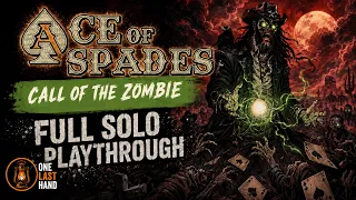 Can We Survive the Call of the Zombie? | Ace of Spades | Solo Playthrough