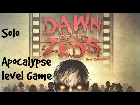 Dawn of the Zeds Solo Apocalypse! Level Game Episode 19