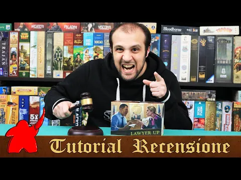 Tutorial e Recensione Lawyer Up - L'Arte di Vincere i Processi