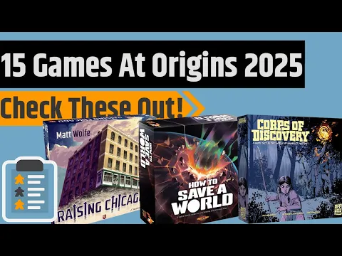 Top 15 Games At Origins 2025 That I'm Excited For