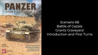 Panzer North Africa - Battle of Gazala - Grants Graveyard - Intro and first few turns